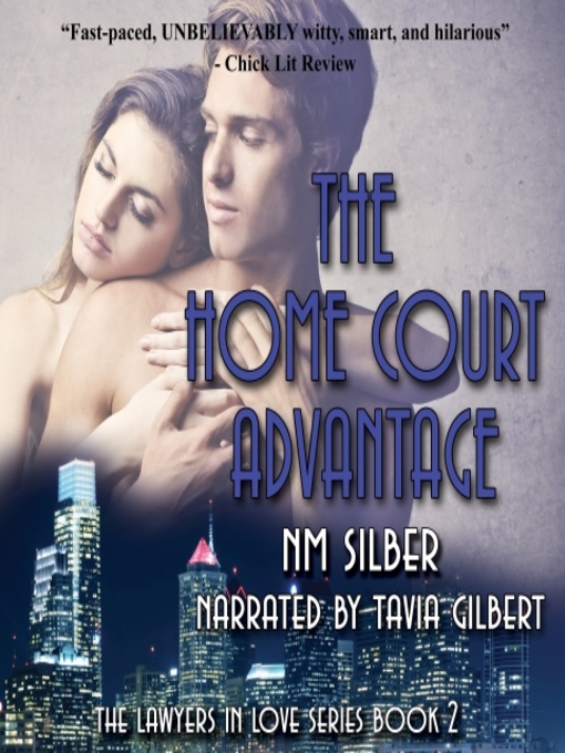 Title details for The Home Court Advantage by N. M. Silber - Available